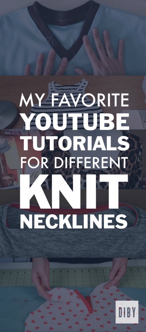 My Favorite YouTube Tutorials for Different Knit Necklines