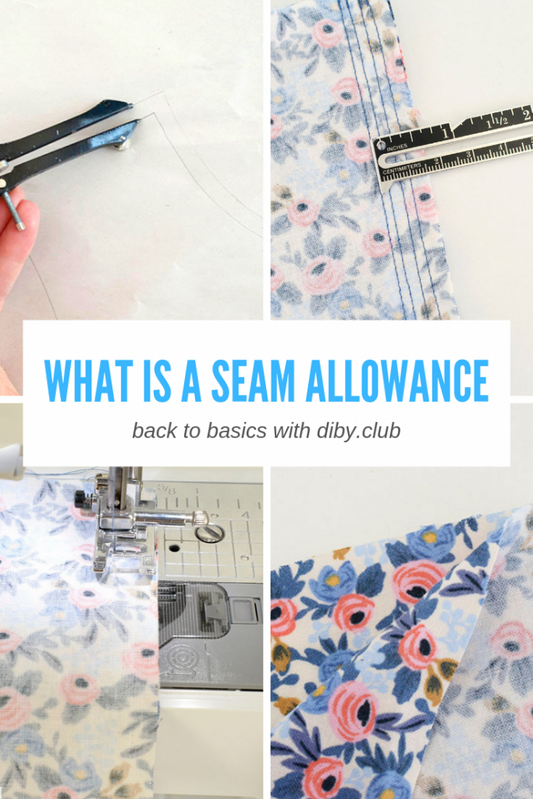 Back to Basics: What is a Seam Allowance