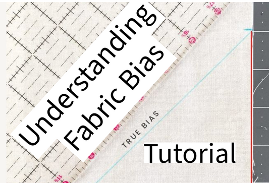 Understanding Fabric Bias : Back to Basics