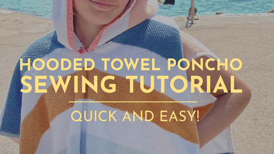 DIY Hooded Towel Poncho Sewing Tutorial - Quick and Easy Beginner Sewing Project