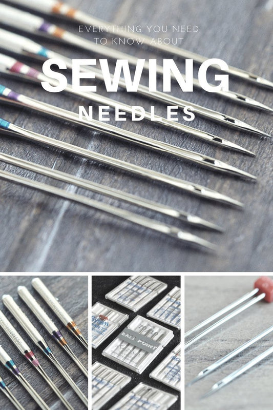 Everything you need to know about sewing needles