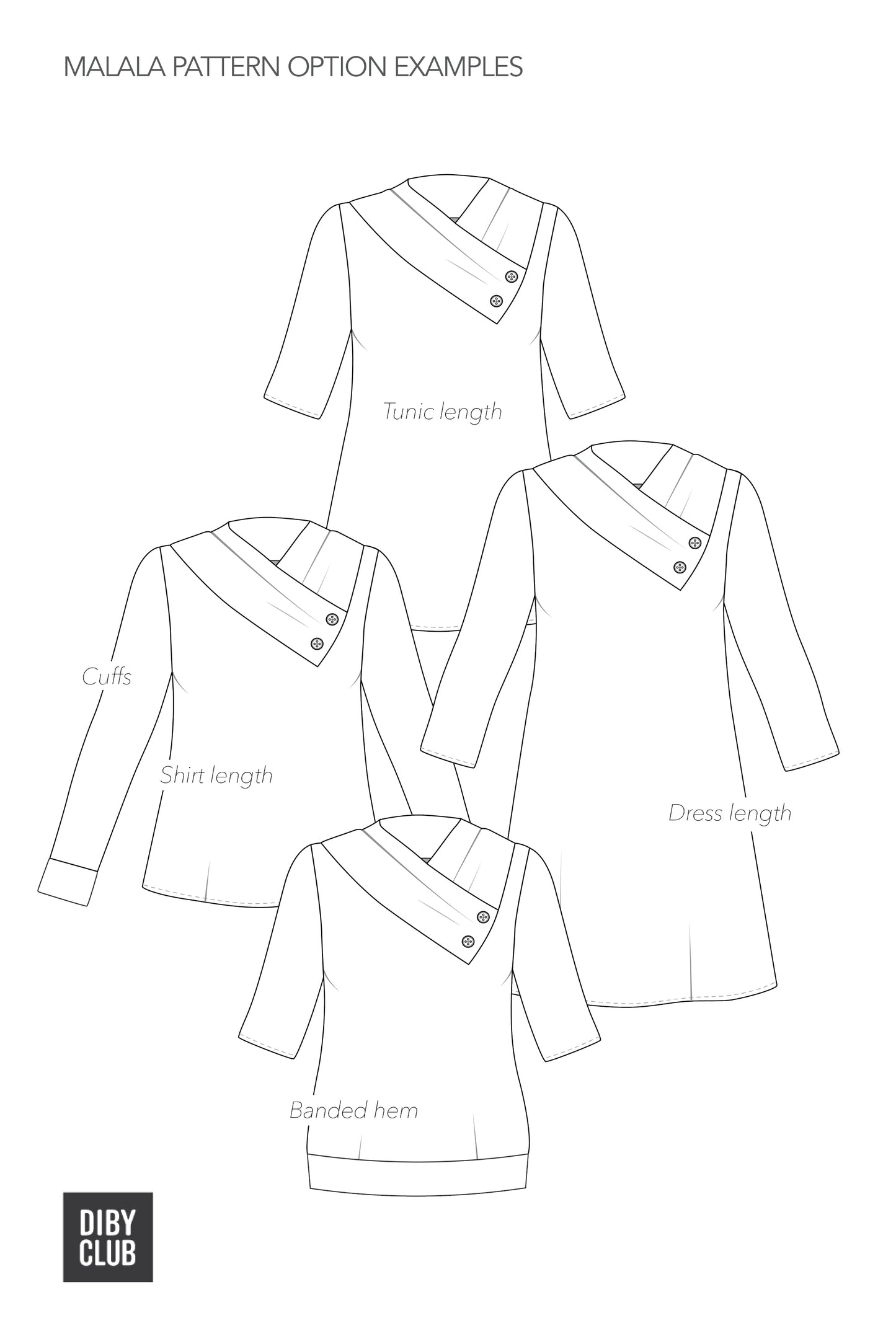 The Malala Pattern Option Examples. Tunic length, shirt length, dress length, and banded hem. 